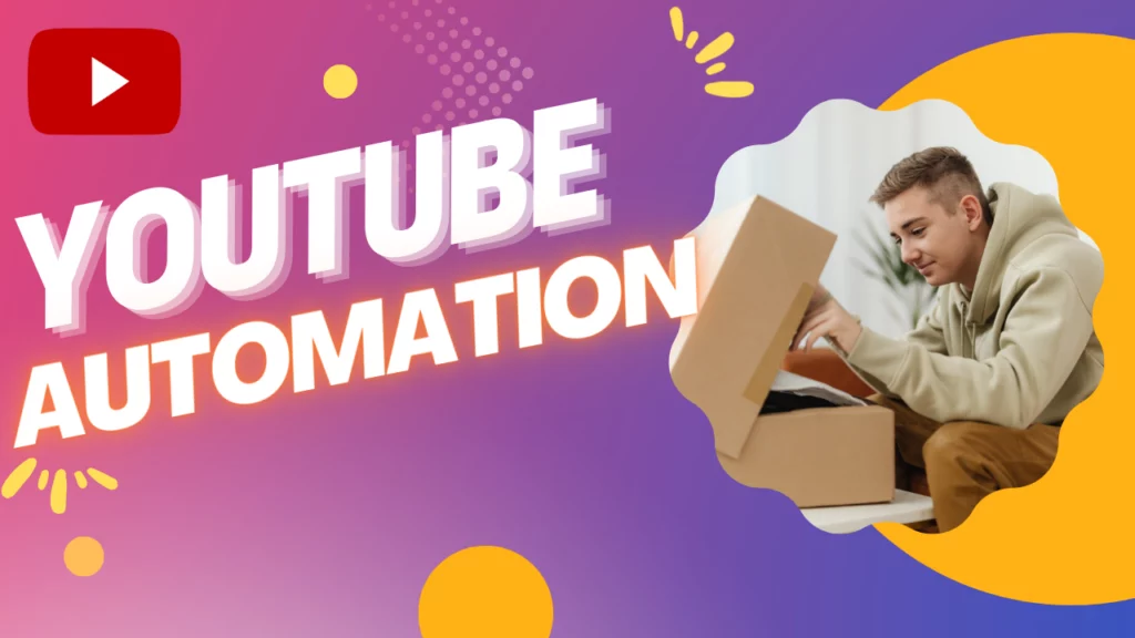 Youtube Automation