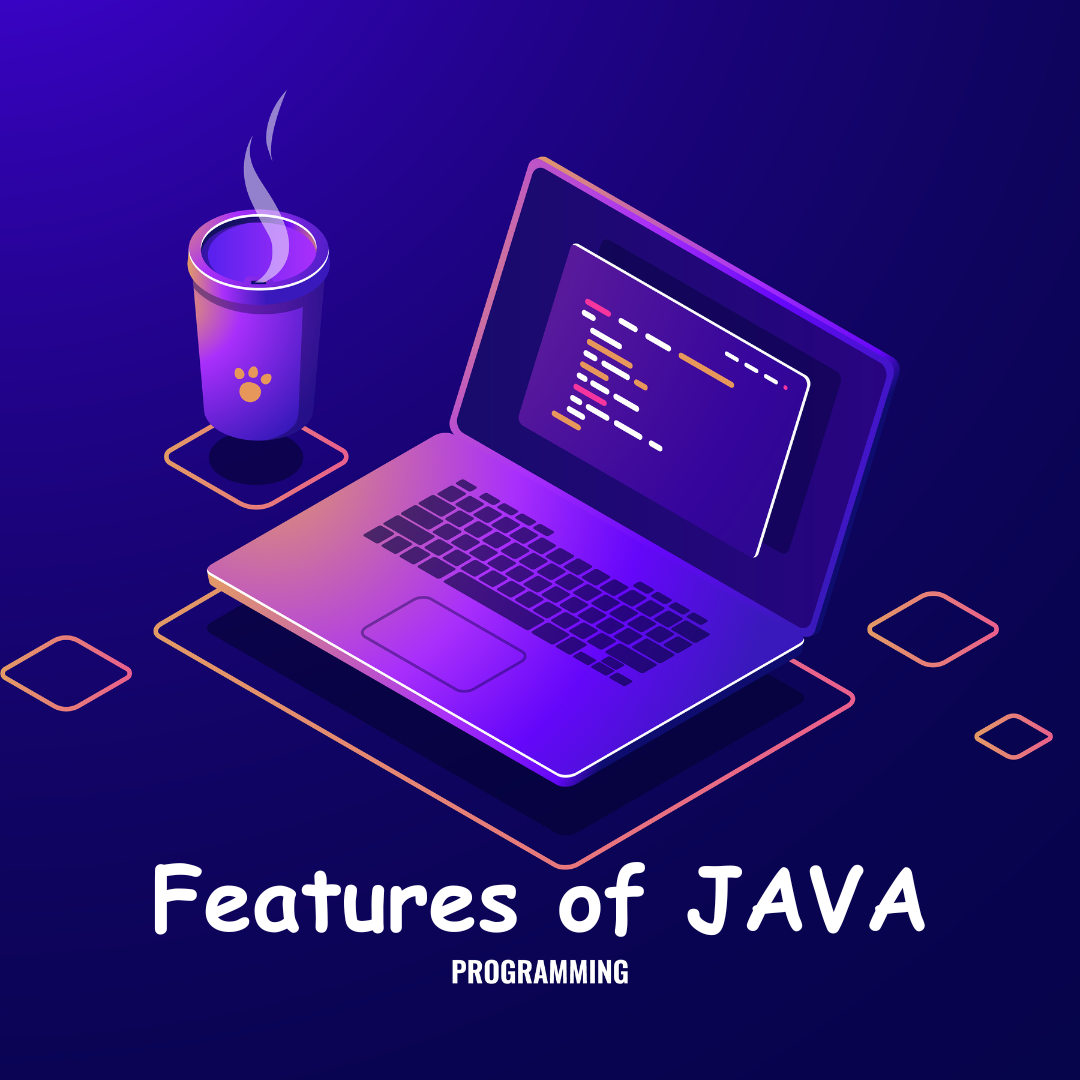 Key Features of Java | Characteristics